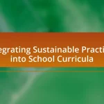 Integrating Sustainable Practices into School Curricula