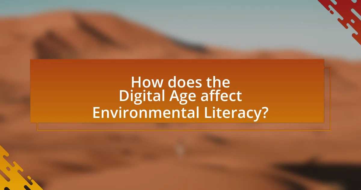 How does the Digital Age affect Environmental Literacy?
